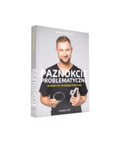 Paznokcie Problematyczne w Praktyce Znanego Podologa - książka 1 szt.